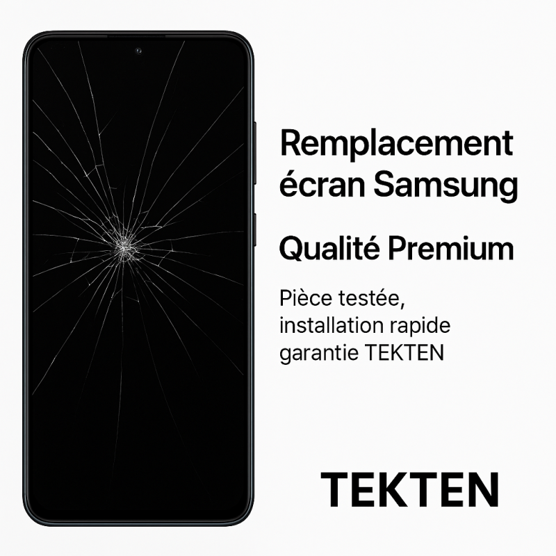 Remplacement écran Samsung Galaxy – TEKTEN